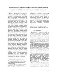Management of mechanical & electrical maintenance services with spare parts in telekom malaysia berhad. Pdf School Building Maintenance Strategy A New Management Approach Prof Mdy Dr Zainal Abidin Akasah And Maizam Alias Academia Edu