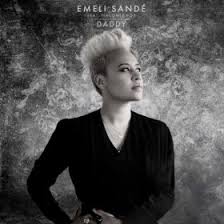 Paul mccartney, ed sheeran and emeli sandé are among those who have been recognised in the queen's birthday. Daddy Emeli Sande Song Wikipedia