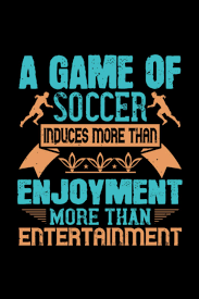 Amazon.com: Fussball Notizbuch a game of soccer induces more than enjoyment  more than entertainment: Notizbuch und Fussball Journal 120 karierte A5 ...