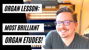 These brilliant BACH ETUDES will make you a better organist