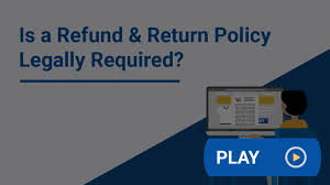 Is A Return Refund Policy Legally Required Refund Policies Legal