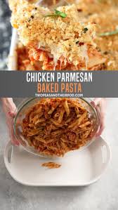 Chicken Parmesan Baked Pasta Baked Pasta Recipes Easy Baked Chicken Pasta Recipes Chicken Parmesan Recipes