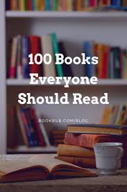 100 Books To Read Before You Die 100 Books To Read Books To Read Books To Read Before You Die