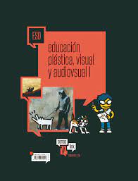 Envío gratis en 1 día desde 19€. Educacion Plastica Visual Y Audiovisual I Edelvives