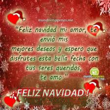 La vida nos ha regalado un año más, y celebro poder seguir contando ¡feliz navidad amor! Imagenes De Amor Para Navidad Con Frases Para Mi Pareja Mundo Imagenes Frases Actuales