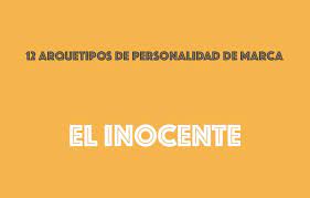 En algunas áreas predominan más que otros. Los 12 Arquetipos De La Personalidad De Marca El Inocente