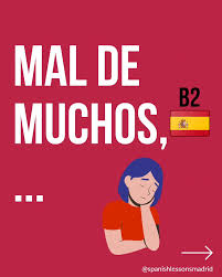 🇪🇸 Mal de muchos, consuelo de tontos – or in English, “the misfortune of  many is the comfort of fools”. 🧠😅 This Spanish proverb is used to  criticize the tendency to feel
