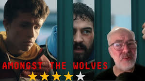 AMONGST THE WOLVES Film Review