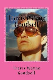 Amazon.com: Travis Wayne Goodsell: Photobook eBook : Goodsell, Travis:  Kindle Store