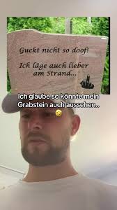 Das könnte mein Grabstein sein 🤣🤣🤣 #fy #fyp #foryoupage #foryou #fu...