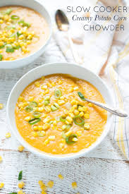 Slow Cooker Creamy Potato Corn Chowder Dairy Free Real Food Whole Life Recipe Potato Corn Chowder Recipes Vegan Slow Cooker