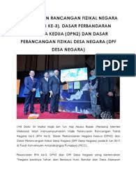 Load more similar pdf files. Pelancaran Rancangan Fizikal Negara Ke 3 Rfn Ke 3 Dasar Perbandaran Negara Kedua Dpn2 Dan Dasar Perancangan Fizikal Desanegara Dpf Desa Negara