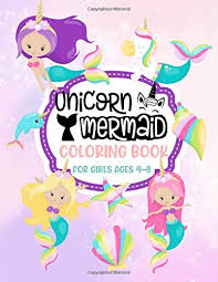 Best coloring pages of the most popular animals. Unicorn Mermaid Coloring Book For Girls Ages 4 8 Cute Fun Unique Rainbow Unicorn And Mermaid Coloring Pages Filled With Various Cute And Adorable Books Best Holiday And Birthday Gift Idea Journals