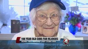 108 Year Old Cubs Fan Rejoices