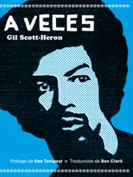 A veces de Gil Scott-Heron (Libro electrónico) Leer gratis durante 30 días