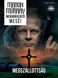 Megszállottság · Mason Murray · Könyv · Moly