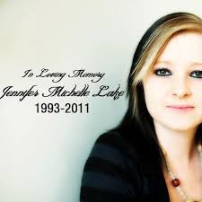 In loving memory of Jennifer Michelle Lake