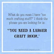 Bundlesvg.com is the right place. 20 Craft Room Quotes Ideas Craft Room Quotes Craft Quotes