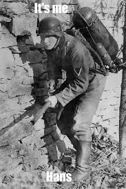 We did not find results for: Hans Get Ze Flammenwerfer 9gag