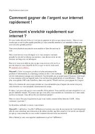 Vous pouvez avoir des gains sur internet en surfant, en lisant des mails rémunérés. Gagner Argent Sur Internet