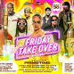 Friday Take Over | Big Vibes event in Nassau