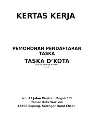 Format penyediaan kertas kerja penubuhan prasekolah ppt powerpoint. Kertas Kerja Taska