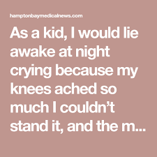 21 Symptoms Kids With Fibromyalgia Had That Were Brushed Off As Growing Pains My Knees Ache Aching Legs At Night Fibromyalgia