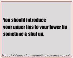 Maybe you would like to learn more about one of these? 18 Funny Roasts Ideas Funny Roasts Sarcastic Quotes Funny Roast Lines
