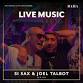 Si Sax and DJ Talbot | Live Music | 6 December event image