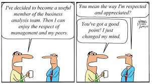 Humor Cartoon Respect For Business Analysts Business Analysis Business Analyst Tech Humor