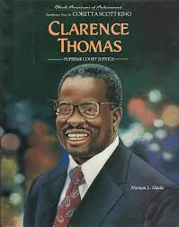 Amazon.com: Clarence Thomas: Supreme Court Justice (Black Americans of  Achievement): 9780791018835: Henry, Christopher E., Macht, Norman L.,  Henry, Christopher, Huggins, Nathan Irvin, Huggins, Nathan I.: Books
