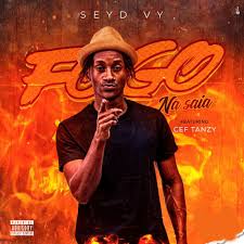192 kbps ano de lançamento: Seyd Vy Fogo Na Saia Feat Cef Tanzy 2019 Download Mp3 Portal Moz News