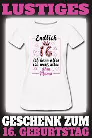 16 Geburtstag 16 Jahre Sechzehn Geschenk Madchen Frauen Premium T Shirt Geschenk Ideal In 2020 Spruche Zum 16 Geburtstag Geschenke Zum 16 Geburtstag Geschenke Zum 16