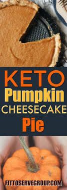 Keto Pumpkin Cheesecake Pie Low Carb Cheesecake Recipe Low Carb Pumpkin Cheesecake Keto Pumpkin Pie