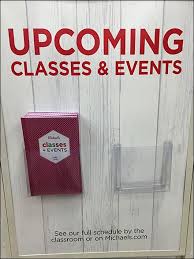 Making changes to class lists once they are set can be very stressful. Michaels Upcoming Classes Brochure Holder Fixtures Close Up