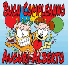Compleanno Alberto Buon Compleanno Foto Auguri Di Buon Compleanno Buon Compleanno