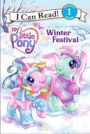 My Little Pony Winter Festival By Ruth Benjamin Illustrated By Lyn Fletcher My Little Pony Books My Little Pony Drawing Pony