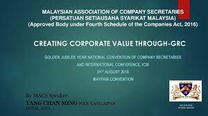 He/she should see to it that the right procedure is followed and is in accordance with the companies act of 1965 and the memorandum of association. Malaysian Association Of Company Secretaries Ppt Download