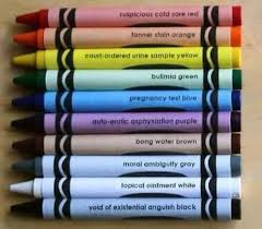 Crayola Crayons Bad Names Raunchy Inappropriate Dark Humor Humor Funny Pictures Nurse Humor