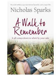Let the walk leader know if you are having problems, feel unwell, or need to stop or slow down. English A Walk To Remember Book Nicholas Sparks Rs 349 Piece Id 16240905830