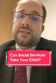 Understanding When Social Services Can Take Your Child