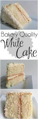 Making A Bakery Quality White Cake With Buttercream Frosting Recipe Desserts Cake Recipes Homemade White Cakes