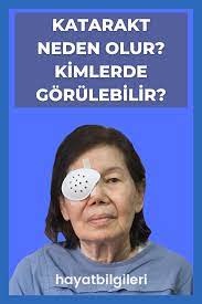 Katarakt Neden Olur Hayat Bilgileri Saglik Dogal Saglik Saglik Ipuclari