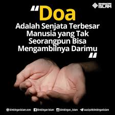 Doa Adalah Senjata Terbesar Manusia Yang Tak Seorangpun Bisa Mengambilnya Darimuquote Islam Kata Kata Kutipan Islamic Quotes Kata Kata Indah