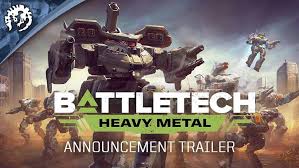 To longer chains of mission with their own story line. Battletech Announces Heavy Metal Expansion