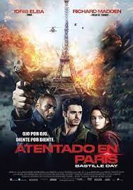 Atentado En Paris Online Latino 2016 Accion Thriller Peliculas Online Gratis Ver Peliculas Online Peliculas Online