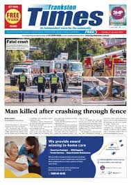 Frankston Times 17 January 2023 by Mornington Peninsula News Group