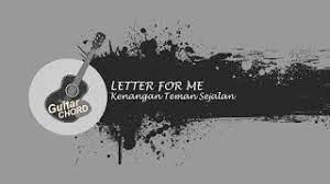 We did not find results for: Letter For Me Kenangan Teman Sejalan Chord Gitar Official Youtube