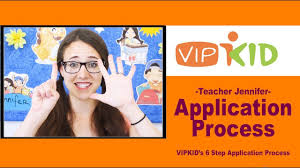 Vipkid Application Process 6 Steps Vip Kid Esl Teaching Youtube