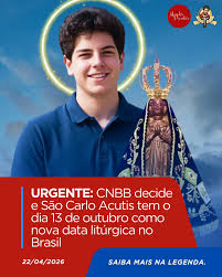 A celebra&ccedil;&atilde;o de S&atilde;o Carlo Acutis no Brasil ter&aacute; uma nova data no calend&aacute;rio  lit&uacute;rgico. A Confer&ecirc;ncia Nacional dos Bispos do Brasil decidiu, durante a  Assembleia Geral de 2026, que a mem&oacute;ria